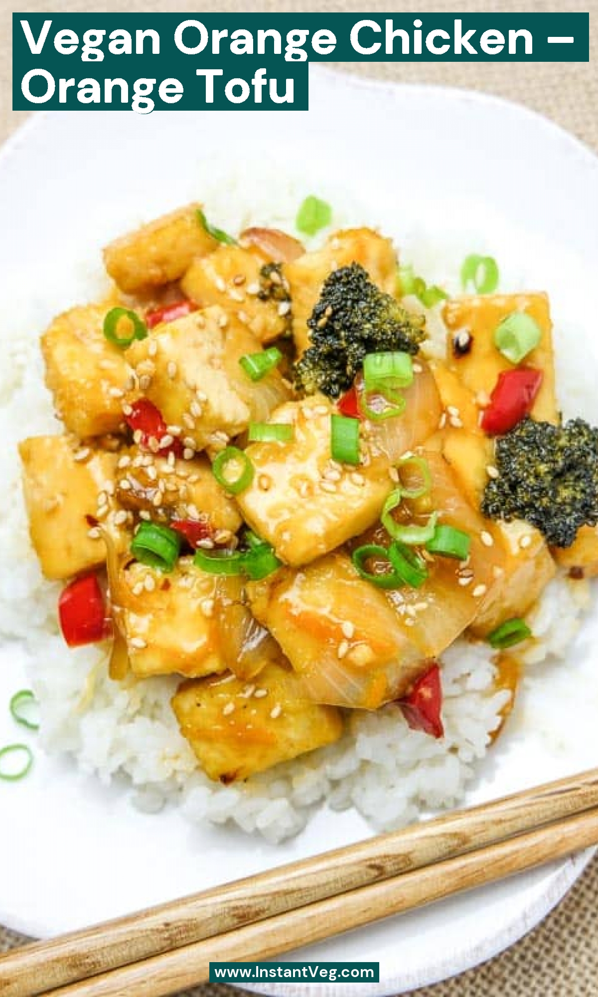 Vegan Orange Chicken – Orange Tofu